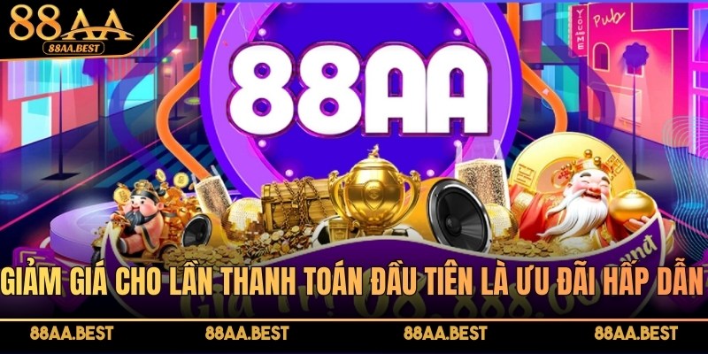Khuyến Mãi Thanh Toán Đầu Tiên 88AA - Nhận Thưởng Lớn 2 khuyến mãi cho lần thanh toán đầu tiên là ưu đãi hấp dẫn tại 88AA